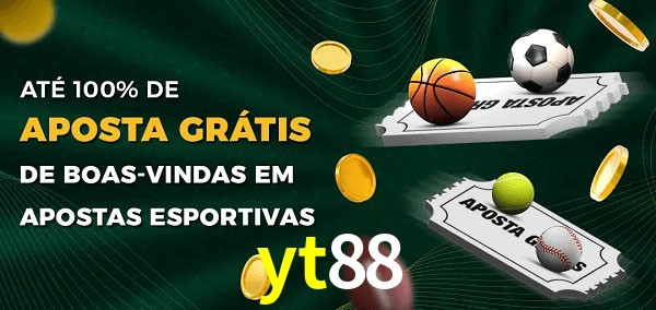 yt88 Ate 100% de Aposta Gratis